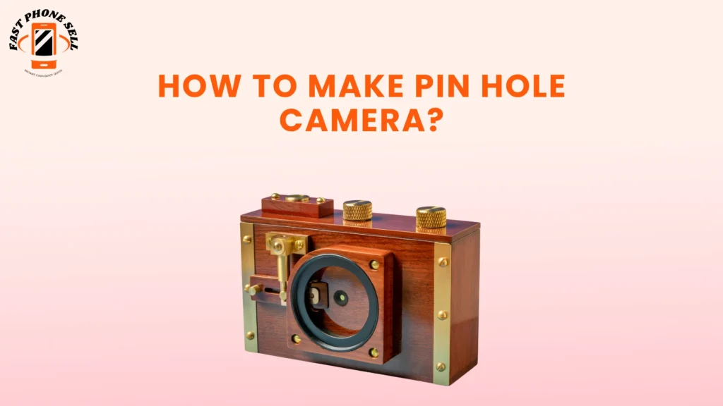 How to Make Pin Hole Camera: Complete DIY Guide for Beginner 1 How to Make Pin Hole Camera