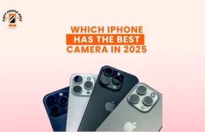 Blogs 2 Which iPhone Has the Best Camera in 2025