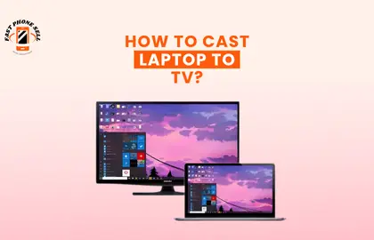 How to Cast Laptop to TV
