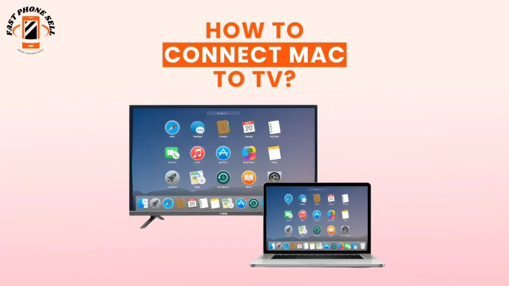 How to Connect Mac to TV