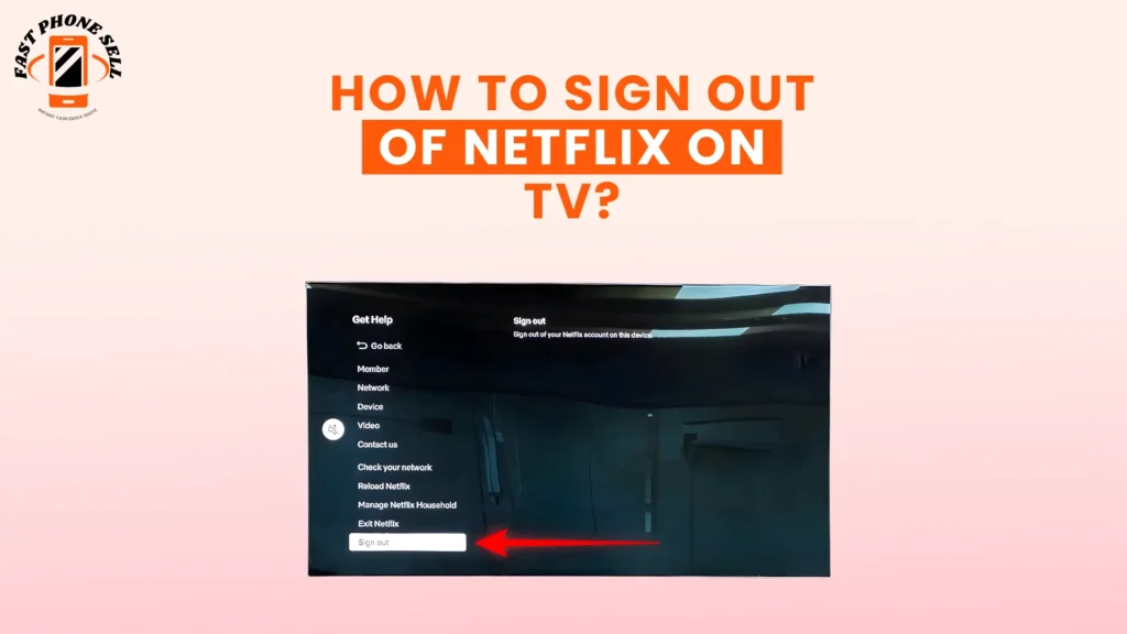 how to sign out of netflix on tv