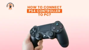 How to Connect PS4 Controller to PC