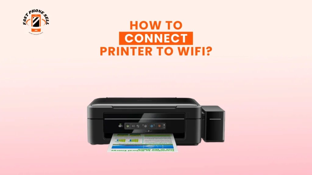 How to Connect Printer to WiFi