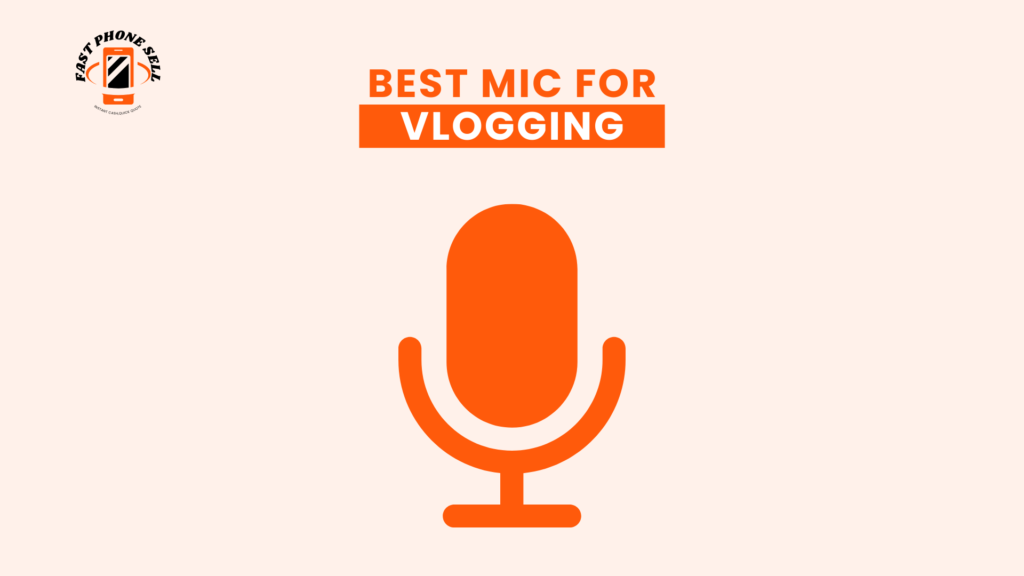 Best Mic for Vlogging