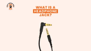 Headphone Jack