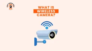 Wireless Camera